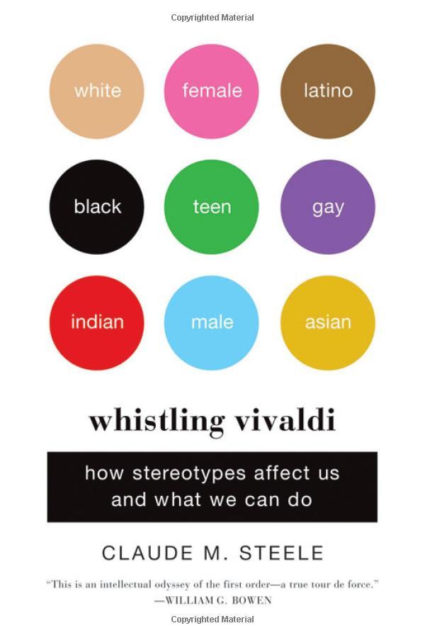 Book cover, Whistling Vivaldi: How Stereotypes Affect Us and What We Can Do
